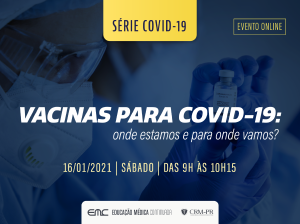 CRM-PR realiza evento online sobre vacinas para Covid-19 no sbado, 16