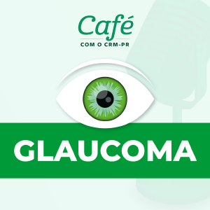 Podcast Glaucoma (27/05)