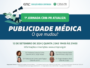 CRM-PR promove jornada sobre as novas regras da publicidade mdica