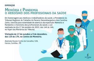 TRT-PR realiza exposio em homenagem ao trabalho dos profissionais da sade na pandemia