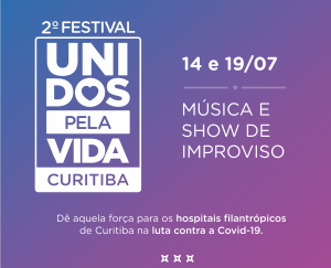 Hospitais filantrpicos realizam 2 Festival Unidos pela Vida Curitiba