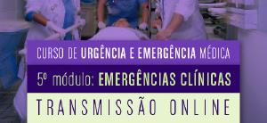 Transmisso Online: Curso de Urgncia e Emergncia - 5 mdulo - Emergncias clnicas