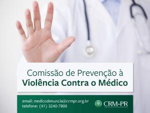 CRM-PR cria Comisso de Preveno  Violncia Contra o Mdico