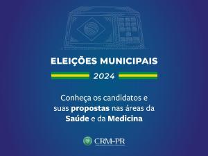 CRM-PR convida candidatos a prefeito a apresentarem propostas para as reas da Sade e da Medicina